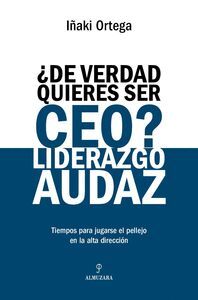 DE VERDAD QUIERES SER CEO? LIDERAZGO SUDAZ