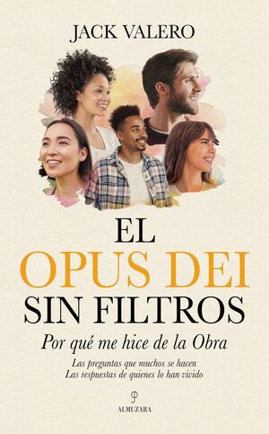 EL OPUS DEI SIN FILTROS