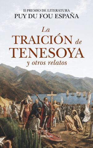 LA TRAICIÓN DE TENESOYA Y OTROS RELATOS