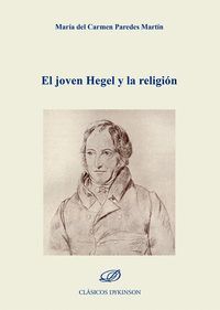 EL JOVEN HEGEL Y LA RELIGIÓN