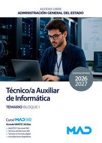 TEMARIO BLOQUE I TÉCNICO AUXILIAR DE INFORMÁTICA ESTADO ACCESO LIBRE 2026-2027