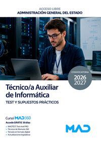 TEST Y SUPUESTOS PRACTICOS TECNICO AUXILIAR DE INFORMATICA DEL ESTADO LIBRE 2026-2027