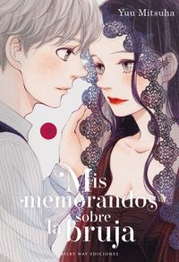 MIS MEMORANDOS SOBRE LA BRUJA VOL.3