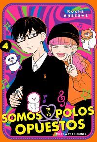TU Y YO SOMOS POLOS OPUESTOS VOL.4