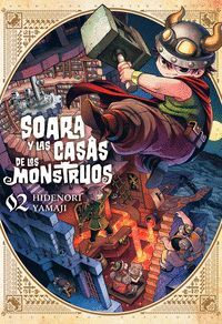 SOARA Y LAS CASAS DE LOS MONSTRUOS VOL.2