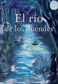 EL RÍO DE LOS DUENDES