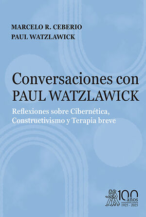 CONVERSACIONES CON PAUL WATZLAWICK REFLEXIONES SOB