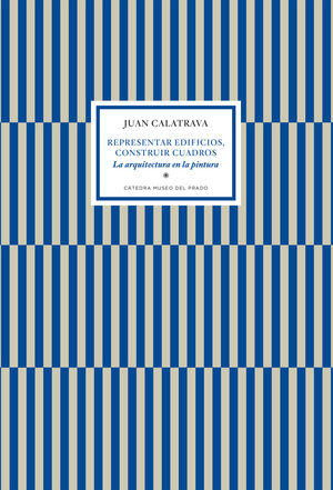 REPRESENTAR EDIFICIOS CONSTRUIR CUADROS