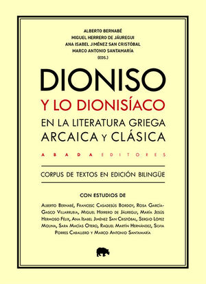DIONISIO Y LO DIONISIACO EN LA LITERATURA GRIEGA ARCAICA Y CLASICA