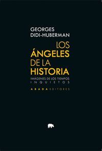 LOS ÁNGELES DE LA HISTORIA