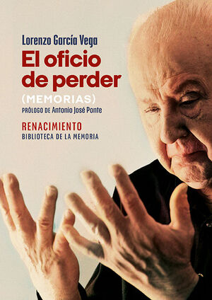 EL OFICIO DE PERDER ( MEMORIAS)