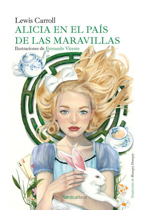 ALICIA EN EL PAIS DE LAS MARAVILLAS (ILUSTRADO)