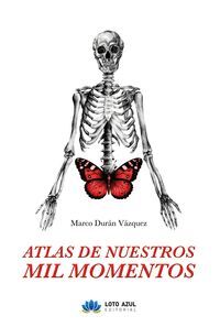 ATLAS DE NUESTROS MIL MOMENTOS