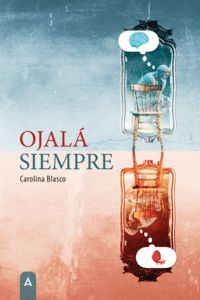 OJALA SIEMPRE