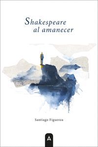 SHAKESPEARE AL AMANECER