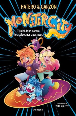 MONSTERCITY 1 (EL NIÑO LOBO CONTRA LOS CALCETINES APESTOSOS)
