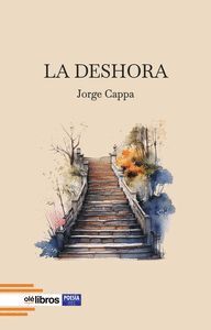 LA DESHORA