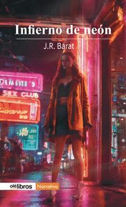 INFIERNO DE NEON