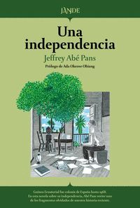 UNA INDEPENDENCIA