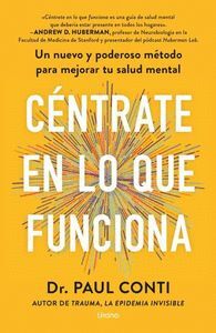 CÉNTRATE EN LO QUE FUNCIONA