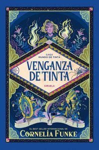 VENGANZA DE TINTA (MUNDO DE TINTA 4)