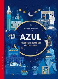 AZUL (HISTORIA ILUSTRADA DE UN COLOR)