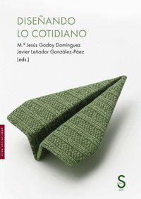 DISEÑANDO LO COTIDIANO