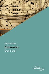 DISONANTES (MICRORRELATOS)