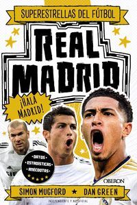 REAL MADRID. SUPERESTRELLAS DEL FUTBOL