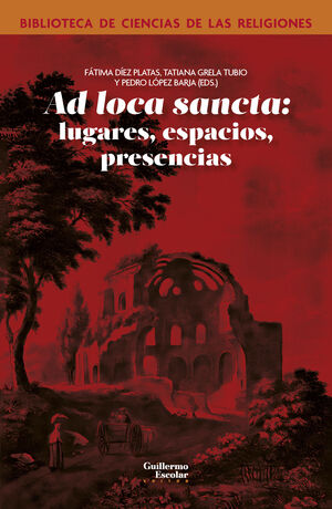 AD LOCA SANCTA