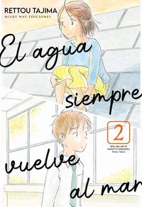 EL AGUA SIEMPRE VUELVE AL MAR VOL.2