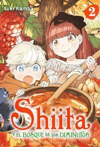 SHIITA Y EL BOSQUE DE LOS DIMINUTOS VOL.2