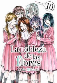 LA NOBLEZA DE LAS FLORES  VOL.10