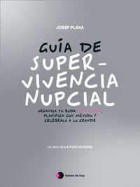 GUÍA DE SUPERVIVENCIA NUPCIAL