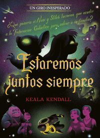 ESTAREMOS JUNTOS SIEMPRE (UN GIRO INESPERADO)