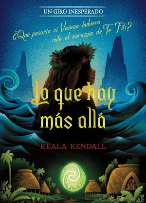 LO QUE HAY MÁS ALLÁ (UN GIRO INESPERADO)