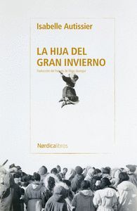 LA HIJA DEL GRAN INVIERNO