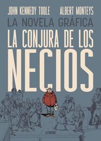 LA CONJURA DE LOS NECIOS (NOVELA GRAFICA)