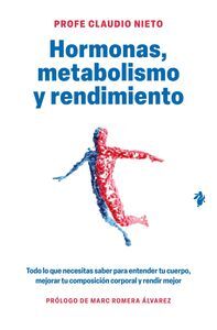 HORMONAS, METABOLISMO Y RENDIMIENTO