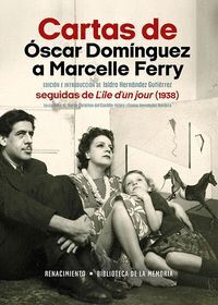 CARTAS DE ÓSCAR DOMINGUEZ A MARCELLE FERRY