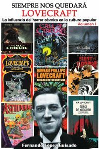SIEMPRE NOS QUEDARA LOVECRAFT VOL.1