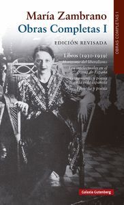 OBRAS COMPLETAS I LIBROS (1930-1939) EDICIÓN REVISADA