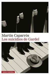 LOS SUICIDIOS DE GARDEL