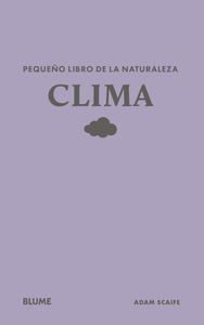 CLIMA. PEQUEÑO LIBRO DE LA NATURALEZA