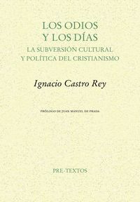 LOS ODIOS Y LOS DÍAS