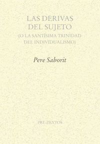 LAS DERIVAS DEL SUJETO