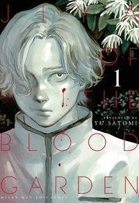 JIYA OF THE BLOOD GARDEN VOL.1