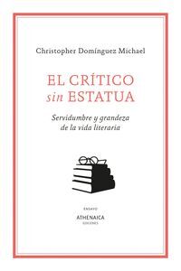 EL CRÍTICO SIN ESTATUA