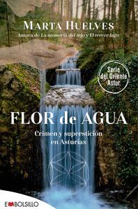 FLOR DE AGUA (SERIE DEL ORIENTE ASTUR)