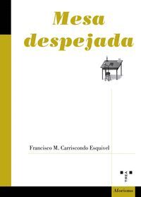 MESA DESPEJADA